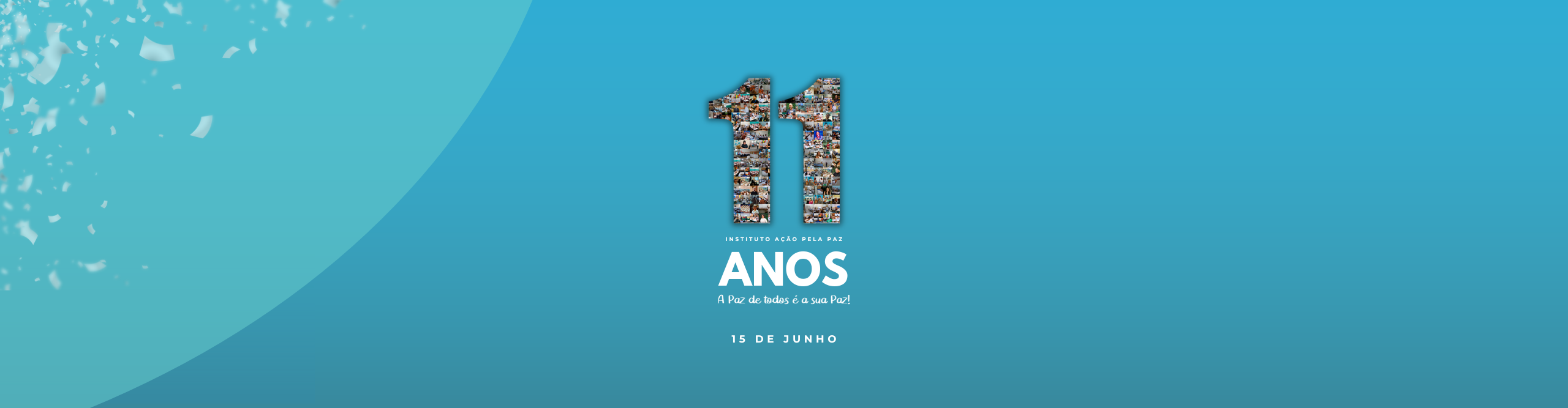 11 anos do Ação Pela Paz 11 anos do Ação Pela Paz